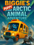 Biggies Big Arctic Animals Adventure
